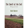 The Smell of the Soil: Writing your Stories