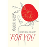 For You: Poetry from the heart