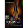Mormonism: A Latter Day Deception