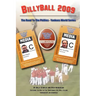 BillyBall 2009: The Road to the Phillies-Yankees World Series