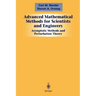 Advanced Mathematical Methods for Scientists and Engineers I: Asymptotic Methods and Perturbation Theory