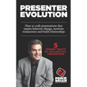 Presenter Evolution: Master 5 Power Traits of Influential Presenters
