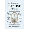 The Faithful Baptist Witness