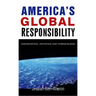 America's Global Responsibility: Individuation, Initiation, and Threefolding