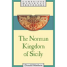 The Norman Kingdom of Sicily