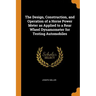 The Design, Construction, and Operation of a Horse Power Meter as Applied to a Rear Wheel Dynamometer for Testing Automobiles