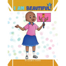 I Am Beautiful!