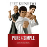 Jeet Kune Do Pure and Simple