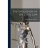 The Evolution of the Civil Law