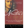 Newton's Gift: How Sir Isaac Newton Unlocked the System of the World