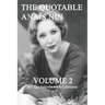 The Quotable Anais Nin Volume 2: 365 Quotations with Citations