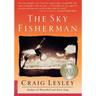 The Sky Fisherman