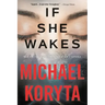 If She Wakes