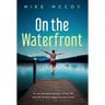 On the Waterfront