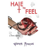 Hate to Feel