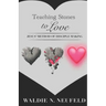 Teaching Stones to Love: Jesus' Model of Disciple-Making