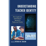 Understanding Teacher Identity: The Complexities of Forming an Identity as Professional Teacher