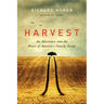 Harvest: An Adventure Into the Heart of America's Family Farms