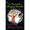 The Tunnel of Hugsy Goode