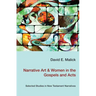 Narrative Art & Women in the Gospels and Acts