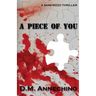 A Piece of You