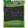 Crestor Daily Dosage Journal: Track Your Prescription Dosage: A Must for Anyone on Crestor