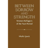 Between Sorrow and Strength: Women Refugees of the Nazi Period