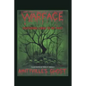Amityville's Ghost: Warface - Featuring Links to My Past A Short Story of Horror