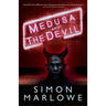 Medusa and the Devil