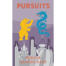 Pursuits
