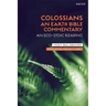 Colossians: An Earth Bible Commentary: An Eco-Stoic Reading