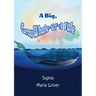 A Big, Gray Whale-Of-A Tale