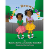 Mama's Brown Girls