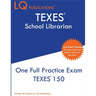 TEXES School Librarian: One Full Practice Exam - 2020 Exam Questions - Free Online Tutoring