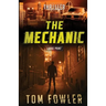 The Mechanic: A John Tyler Thriller