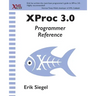 XProc 3.0 Programmer Reference