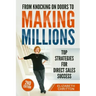 From Knocking on Doors to Making Millions: Top Strategies for Direct Sales Success