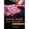 Social Work and Poverty: A Critical Approach