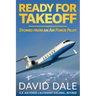 Ready For Takeoff - Stories from an Air Force Pilot