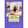 Boost Your Workplace Morale: A Practical Guide for Employees (and their Managers)