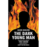 The Dark Young Man