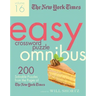 The New York Times Easy Crossword Puzzle Omnibus Volume 16: 200 Solvable Puzzles from the Pages of the New York Times