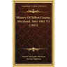 History Of Talbot County, Maryland, 1661-1861 V2 (1915)