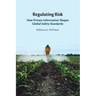 Regulating Risk