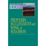Basic Bible Commentary Proverbs, Ecclesiastes and Song of Solomon