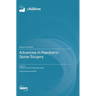 Advances in Paediatric Spine Surgery