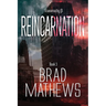 Reincarnation