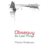 Obsequy for Lost Things