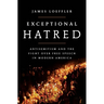 Exceptional Hatred: Antisemitism and the Fight Over Free Speech in Modern America