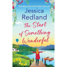 The Start of Something Wonderful